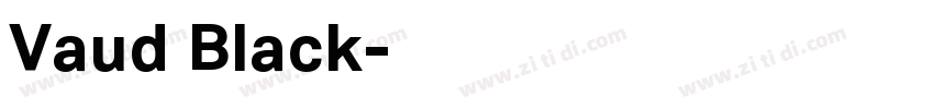 Vaud Black字体转换 Vaud Black字体转换